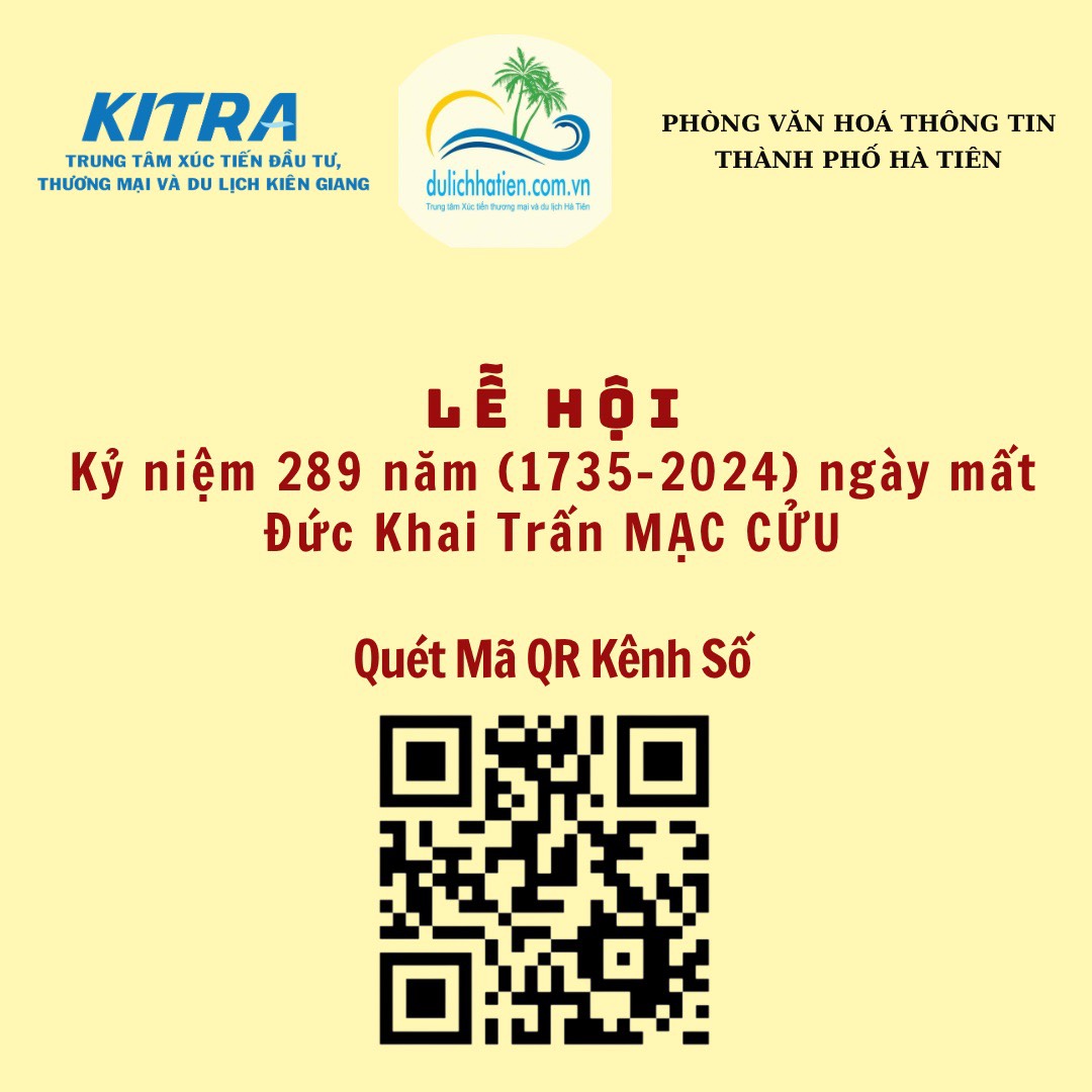 KÊNH SỐ Lễ Hội Kỷ Niệm 289 Năm Ngày Mất Đức Khai Trấn Mạc Cửu